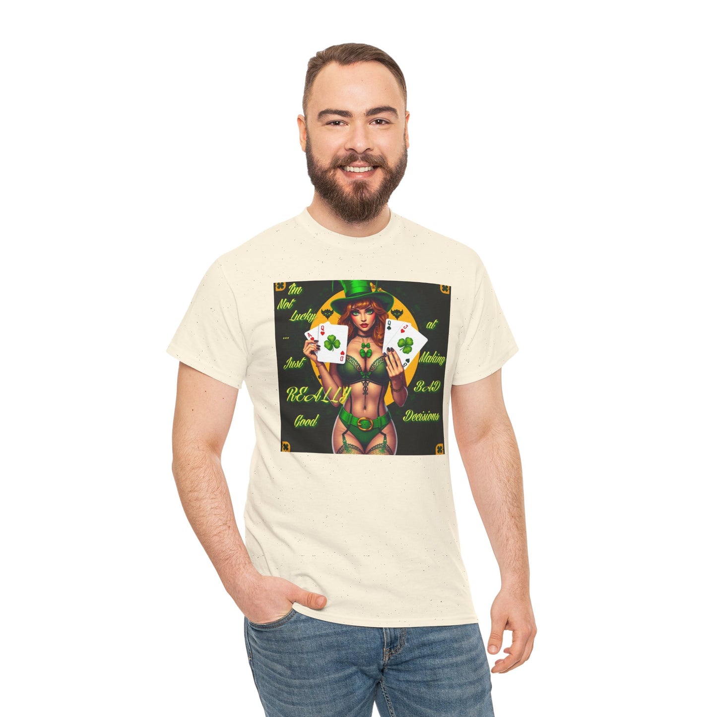 "I'm Not Lucky, I'm just really good at making Bad Decisions" St. Patrick's Day Unisex Heavy Cotton Tee - Playful Design with Lucky Charm Theme