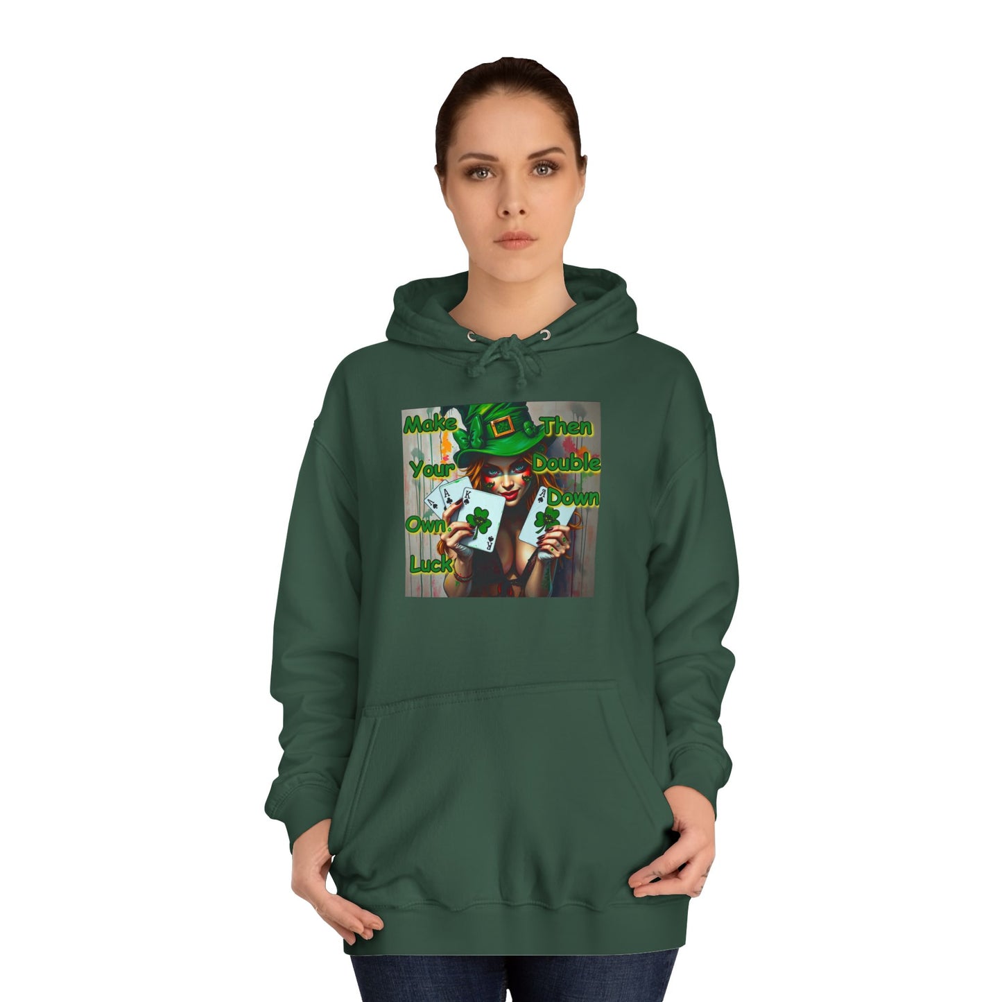 Lucky Charm Unisex College Hoodie - "Make Your Own Luck, Then Double Down" Design