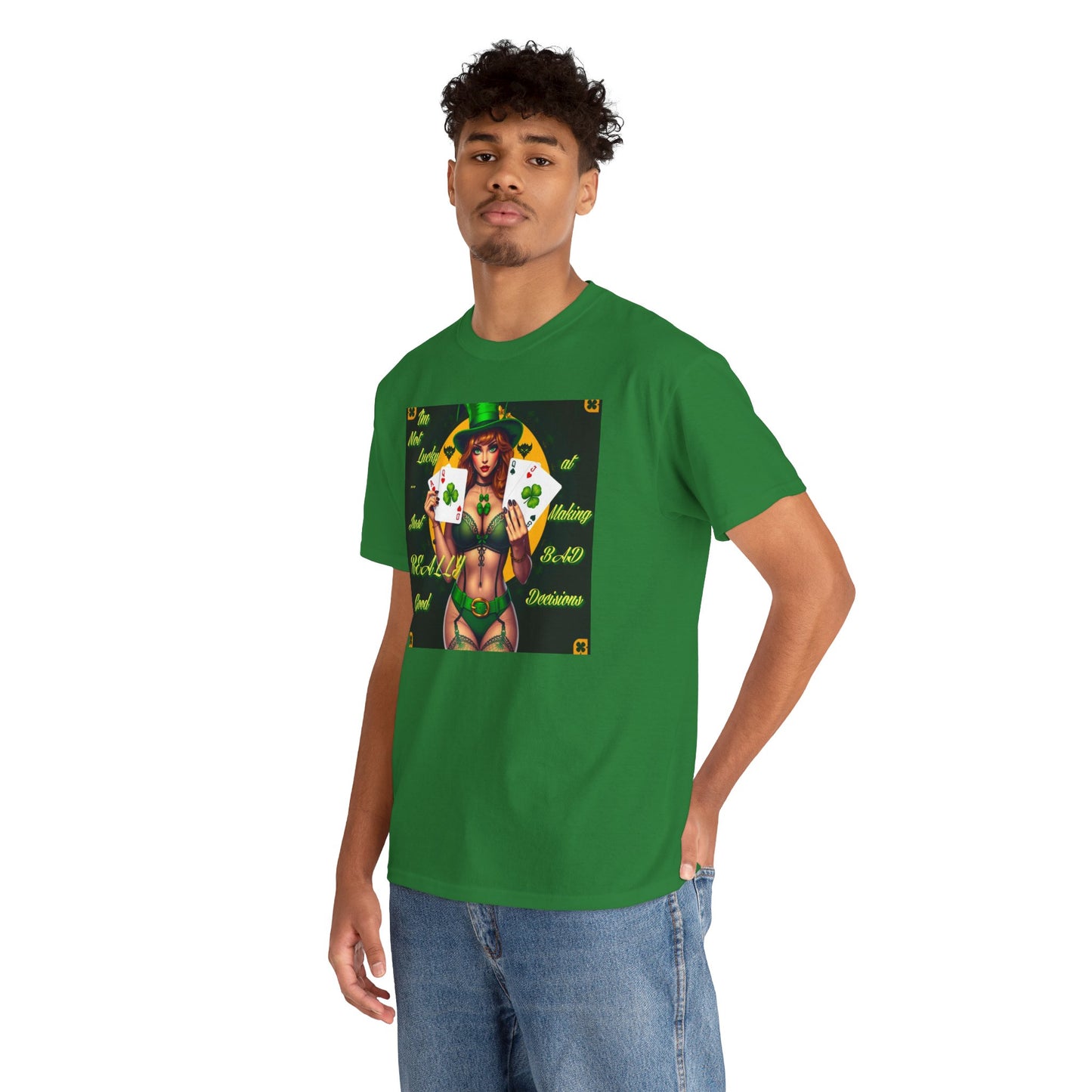 "I'm Not Lucky, I'm just really good at making Bad Decisions" St. Patrick's Day Unisex Heavy Cotton Tee - Playful Design with Lucky Charm Theme