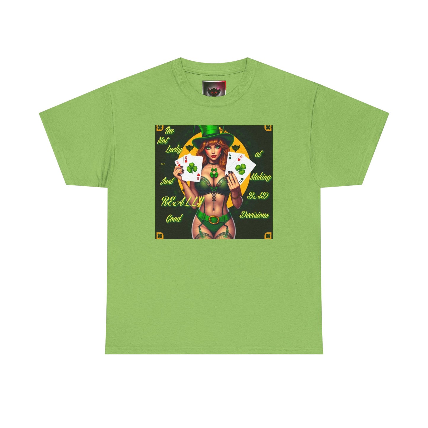 "I'm Not Lucky, I'm just really good at making Bad Decisions" St. Patrick's Day Unisex Heavy Cotton Tee - Playful Design with Lucky Charm Theme