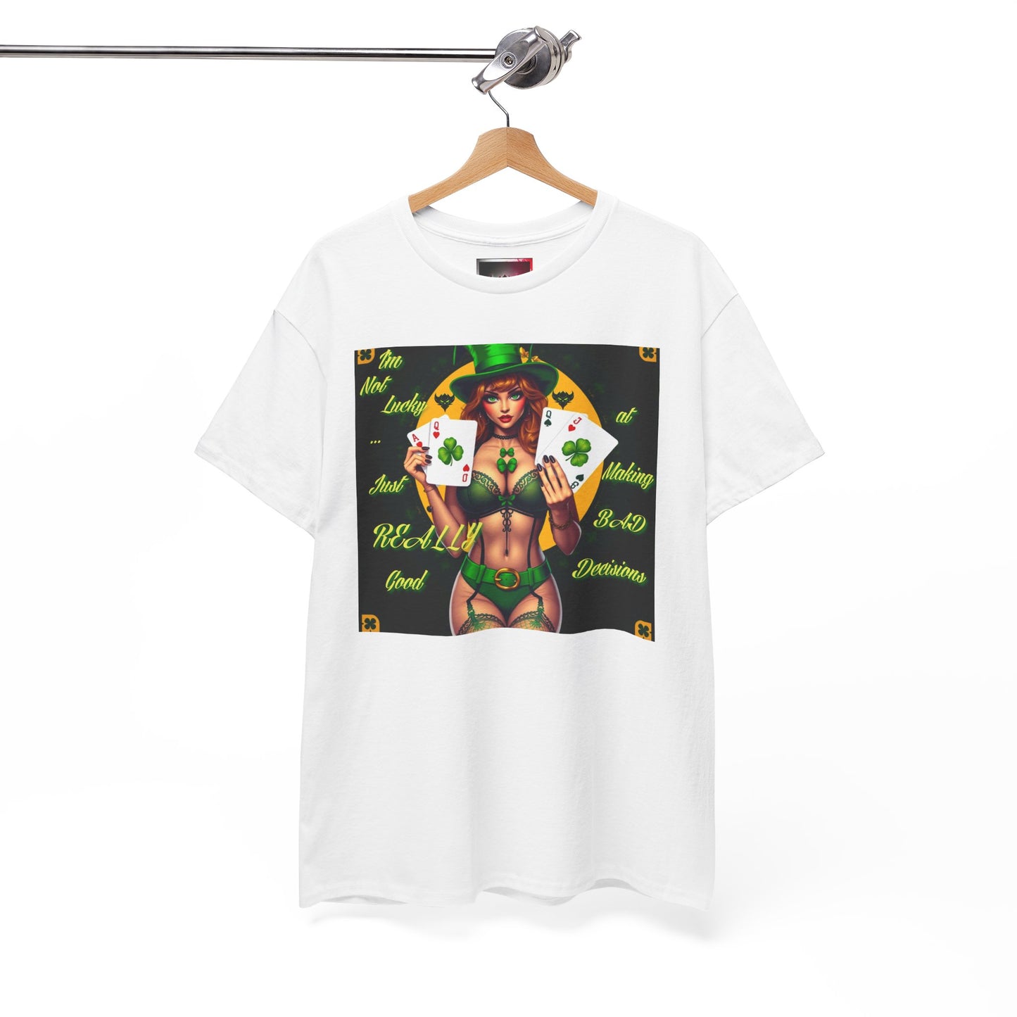 "I'm Not Lucky, I'm just really good at making Bad Decisions" St. Patrick's Day Unisex Heavy Cotton Tee - Playful Design with Lucky Charm Theme