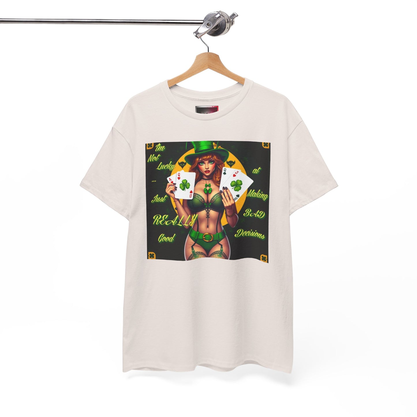 "I'm Not Lucky, I'm just really good at making Bad Decisions" St. Patrick's Day Unisex Heavy Cotton Tee - Playful Design with Lucky Charm Theme