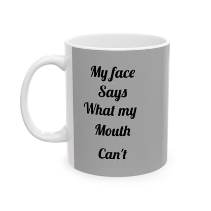 "My Face" Ceramic Mug 11oz
