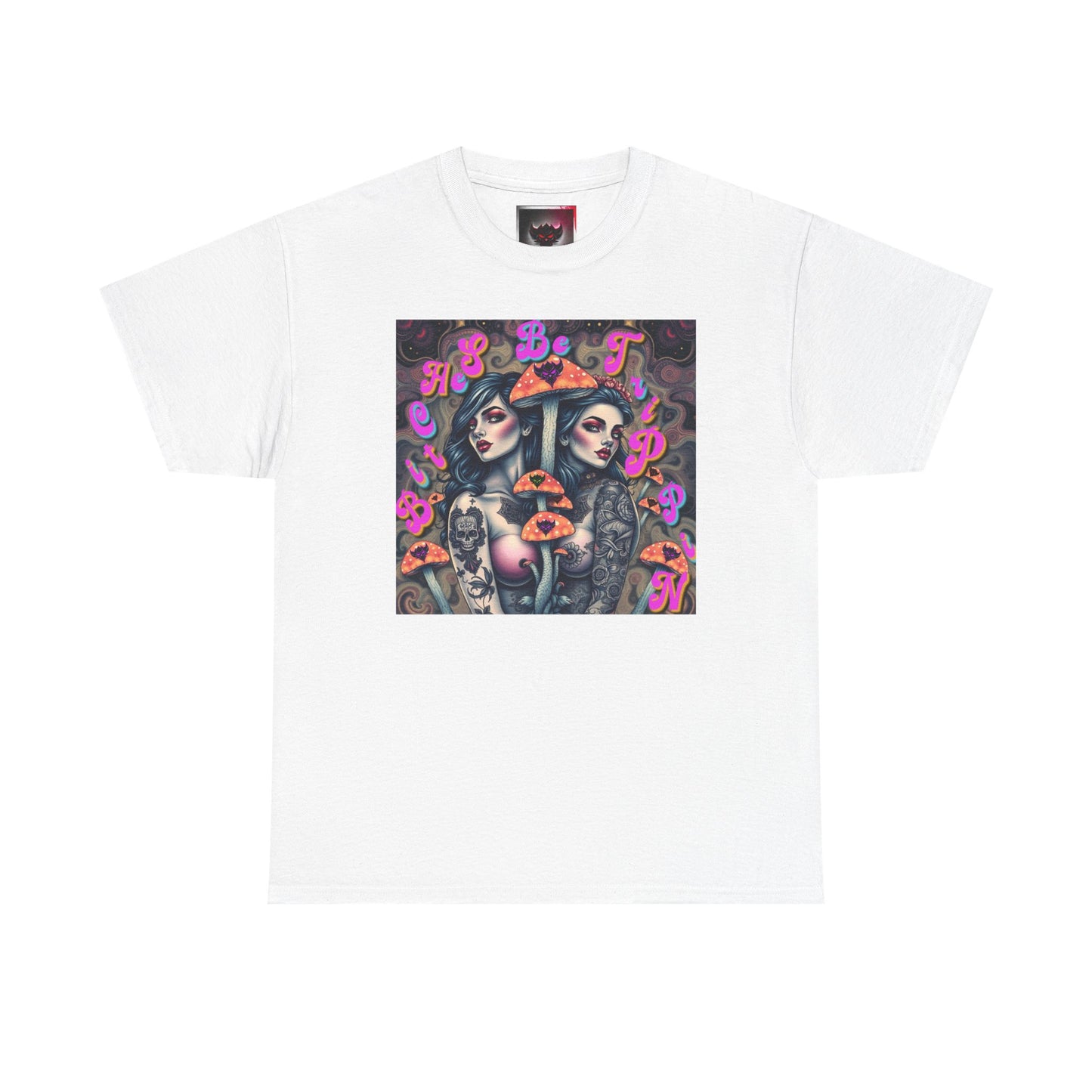 "Bitches Be Trippin" Unisex Heavy Cotton Tee - Retro Tattoo Art Design