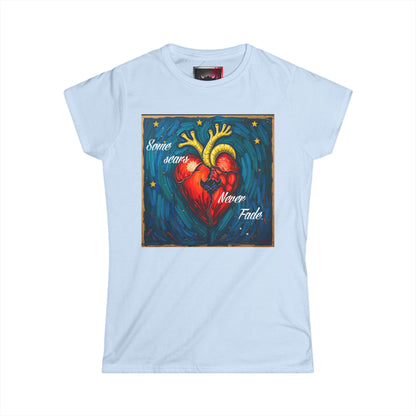 Inspirational Women's Softstyle Tee - "Some Scars Never Fade" Heart Design