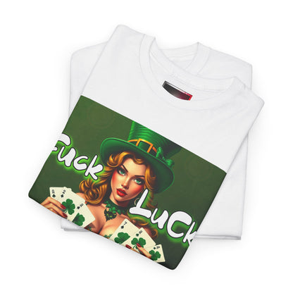 "F*ck Luck" Unisex Heavy Cotton Tee