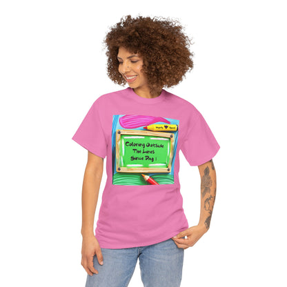"Coloring Outside the Lines Since Day One" Unisex Heavy Cotton Tee