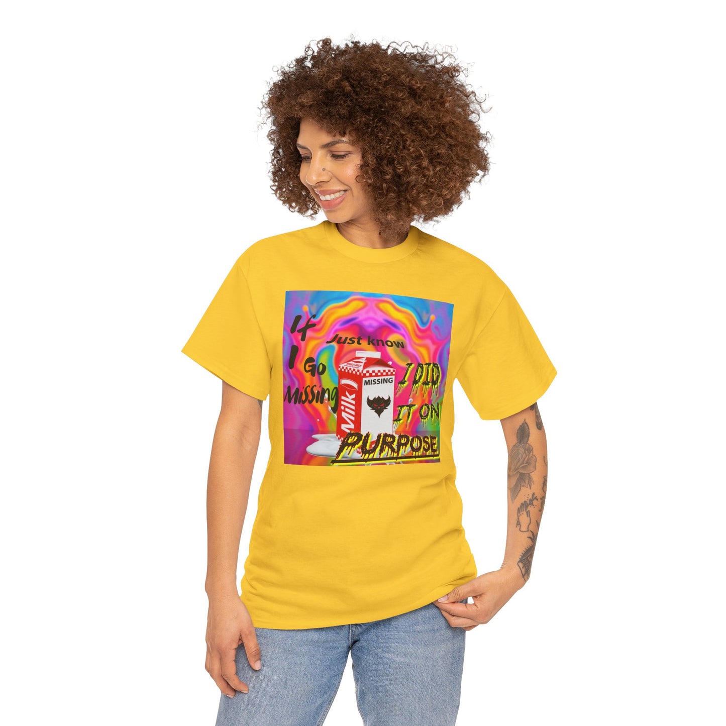 Vibrant Unisex Heavy Cotton Tee - 'If I Go missing, Just Know, I Did It On Purpose' Design