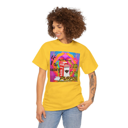 Vibrant Unisex Heavy Cotton Tee - 'If I Go missing, Just Know, I Did It On Purpose' Design