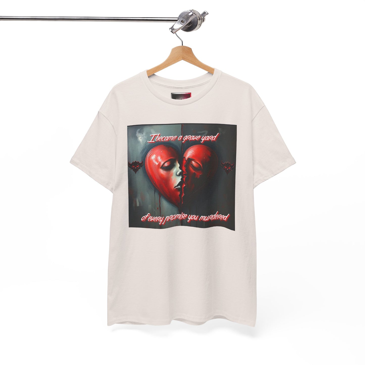 Heartbreak Unisex Heavy Cotton Tee - "I Became a Graveyard to Every Promise You Murdered" Graphic T-Shirt