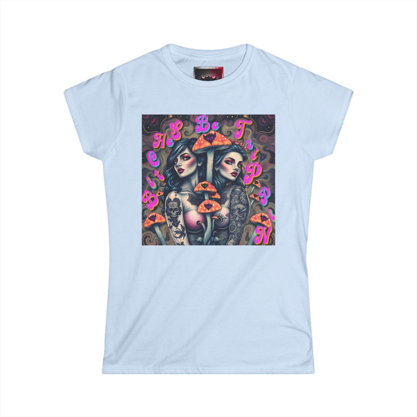 "Bitches Be Trippin" Women's Softstyle Tee - Retro Tattoo Art Design