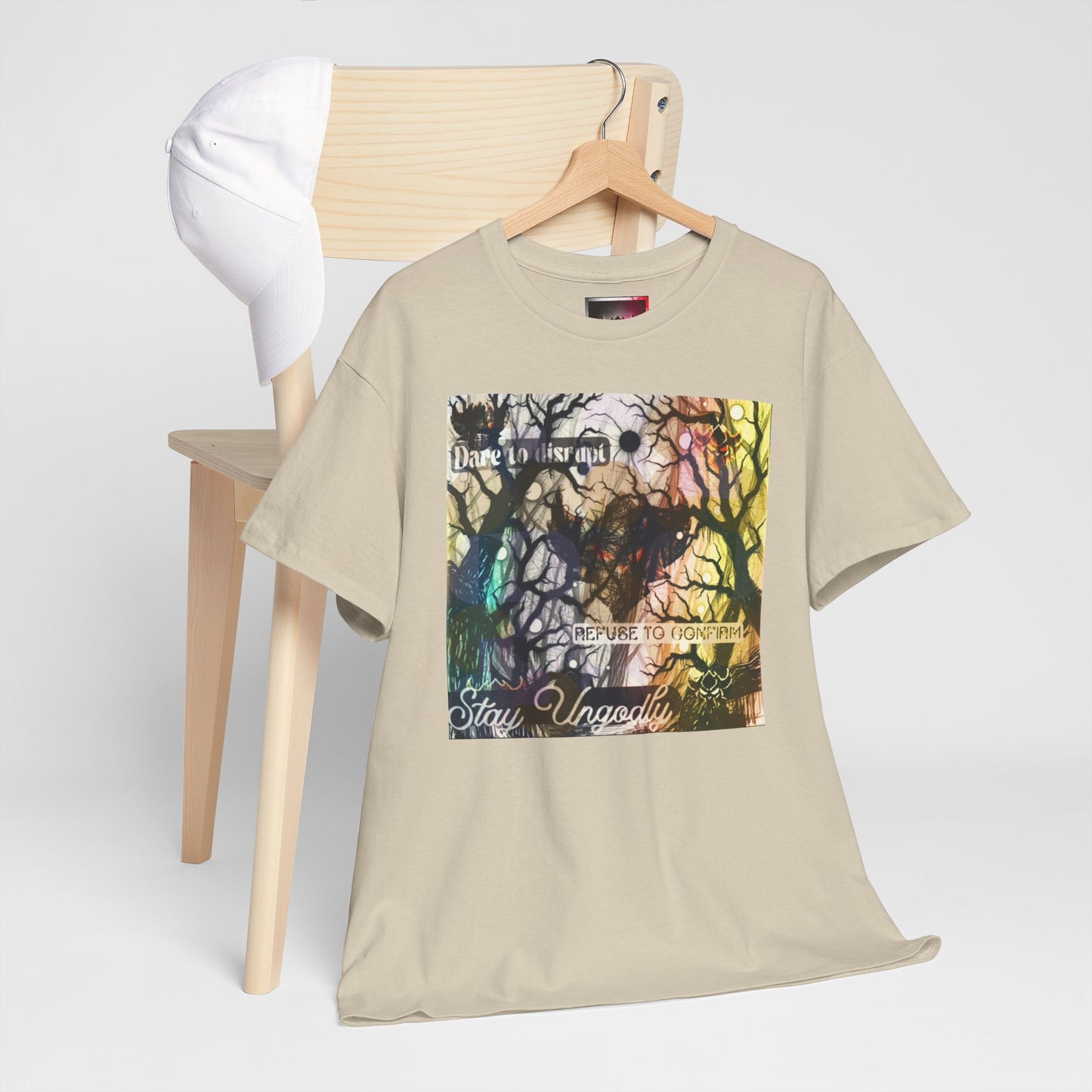 "Dare to Disrupt, Refuse to Conform, Stay Ungodly" Unisex Heavy Cotton Tee