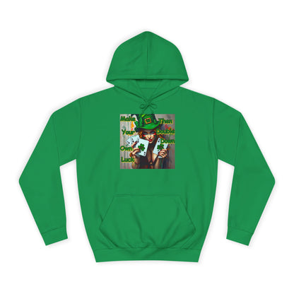 Lucky Charm Unisex College Hoodie - "Make Your Own Luck, Then Double Down" Design
