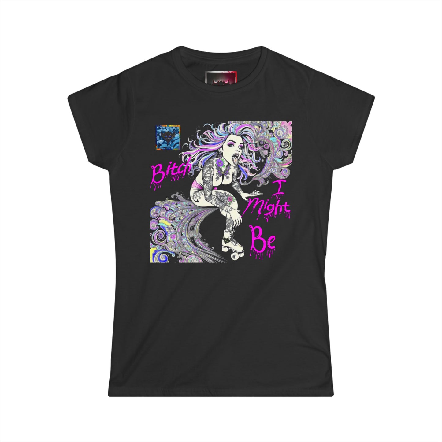 Bold Women's Graphic Tee - "Bitch I Might Be" Design for Confident Style