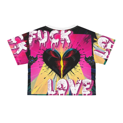 "F*ck Love" Bold Love Crop Tee - Vibrant Graphic Design, Perfect for Casual Wear or Gift