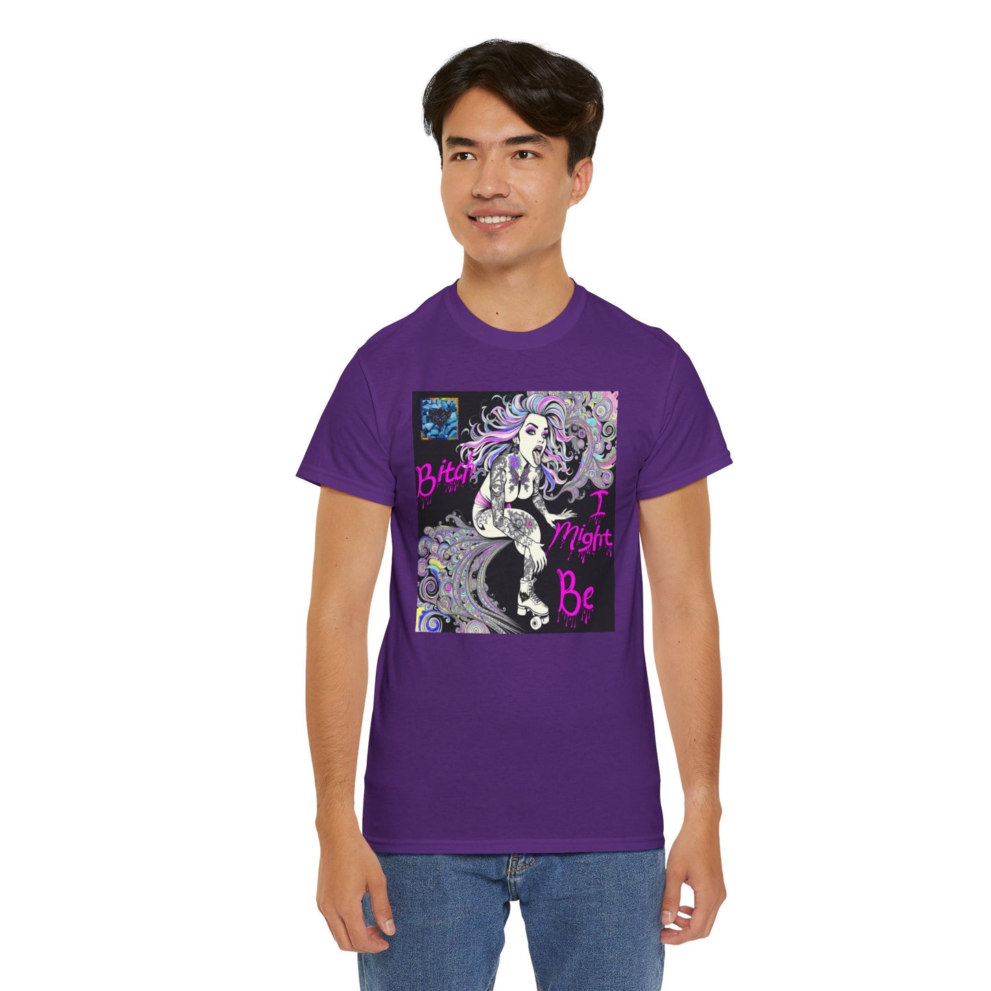 "Bitch I Might Be" Unisex Heavy Cotton Tee - Retro Skate Vibe