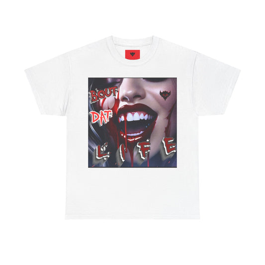 "Bout that Life" T-Shirt