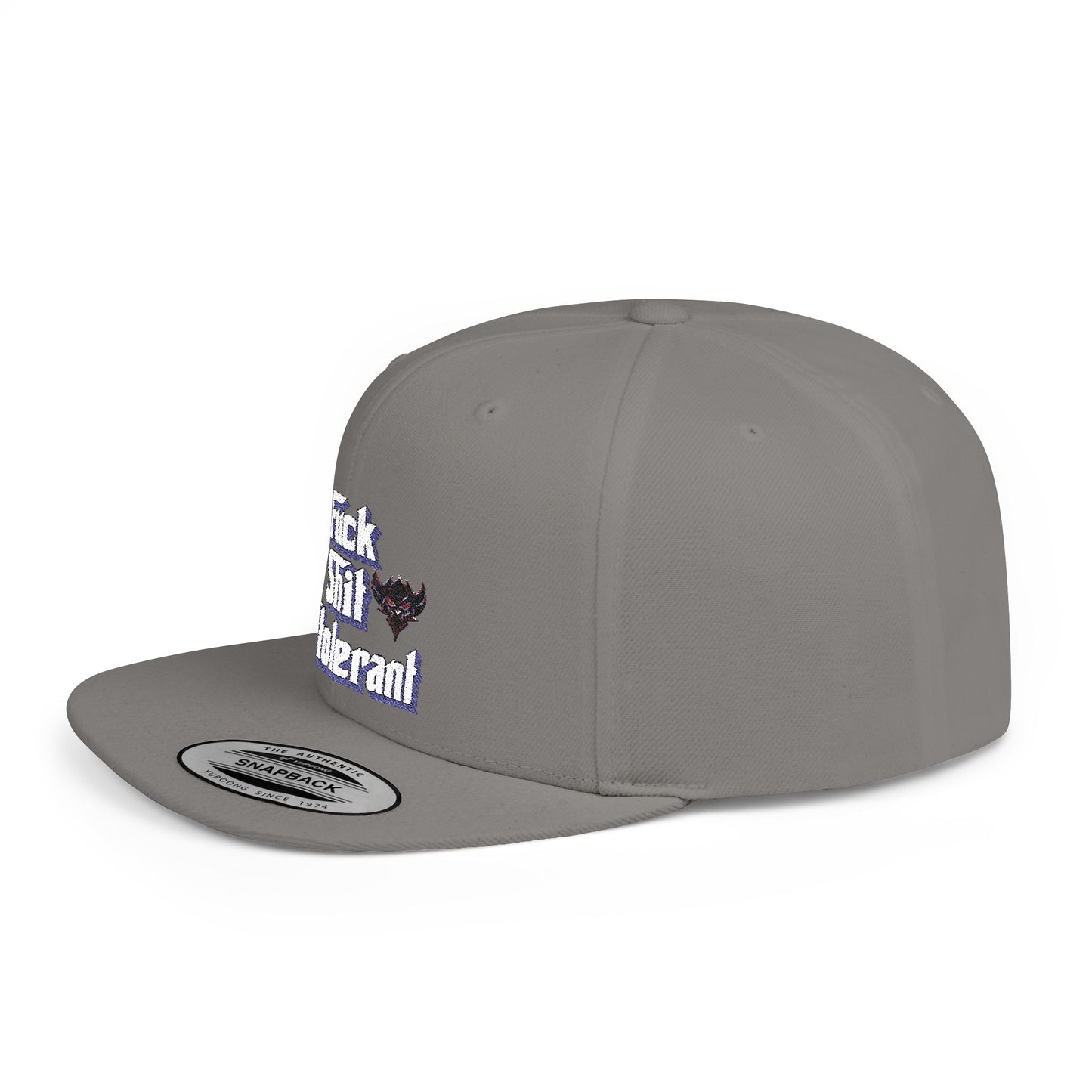 Statement Flat Bill Snapback Hat - "Fuck Shit Intolerant"