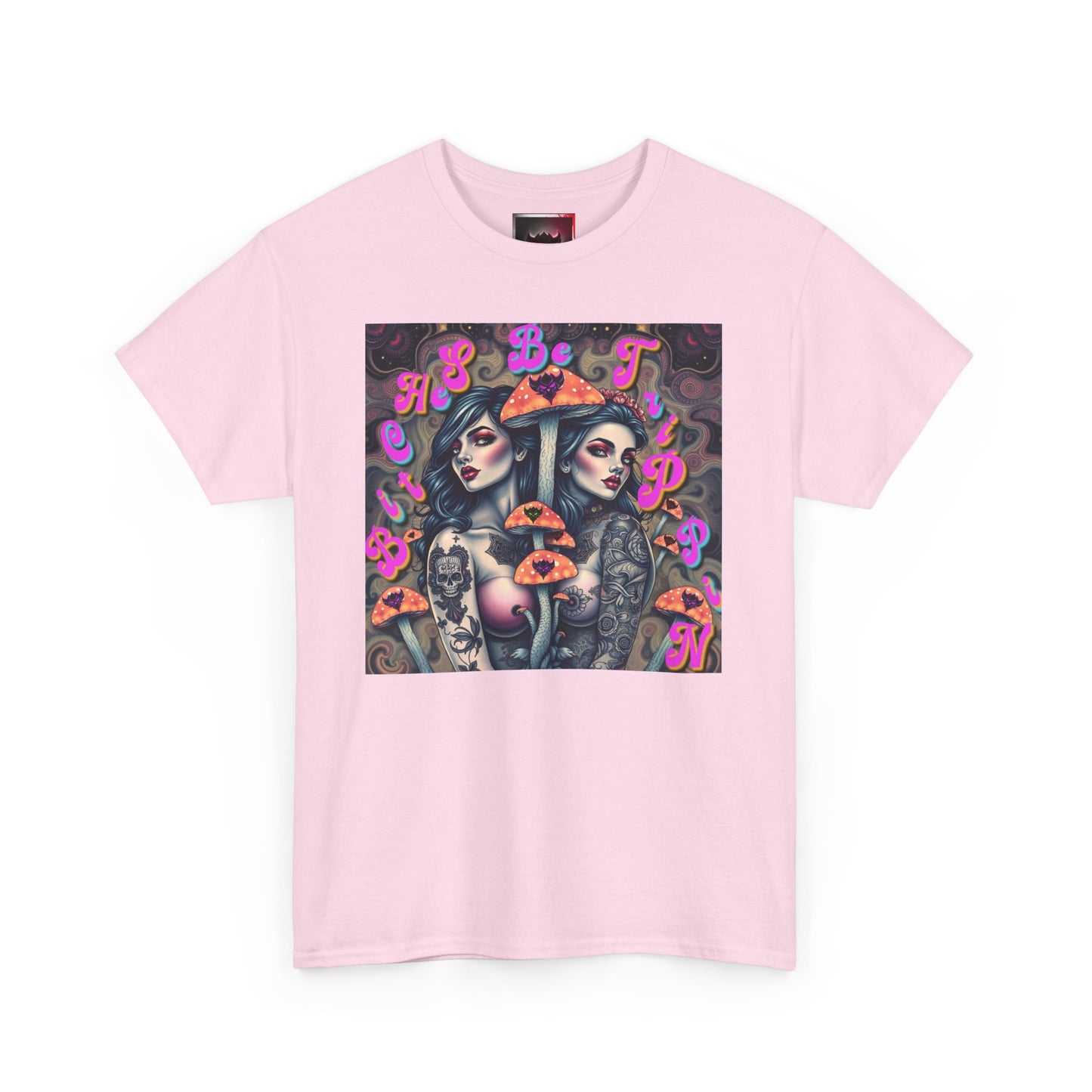 "Bitches Be Trippin" Unisex Heavy Cotton Tee - Retro Tattoo Art Design