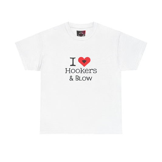 Funny Statement Tee: "I  Love Hookers & Blow" T-Shirt for Party Lovers, Gift for Friends, Humorous Apparel, Casual Wear, Unique Gift Idea
