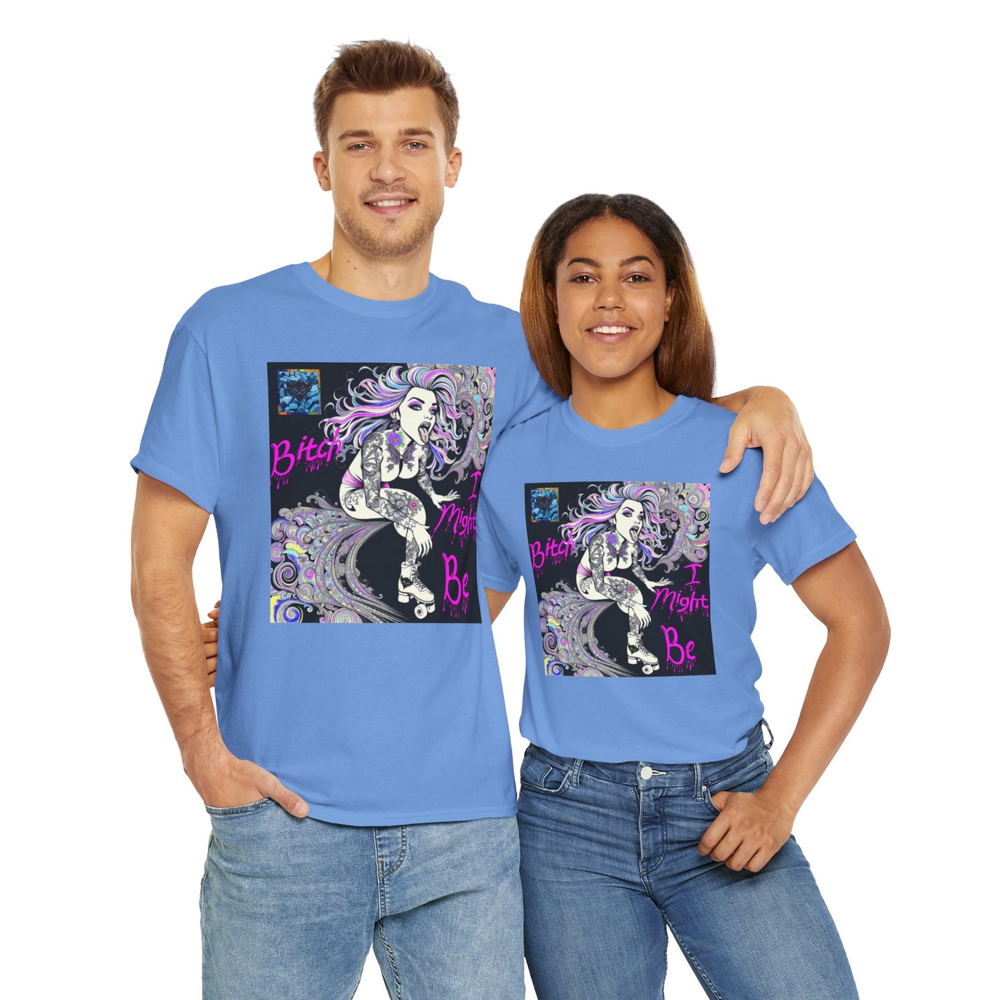 "Bitch I Might Be" Unisex Heavy Cotton Tee - Retro Skate Vibe