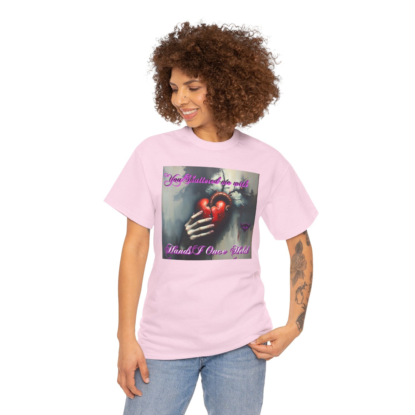 "You Shattered Me with Hands I Once I Held" Heartfelt Unisex Heavy Cotton Tee - Perfect for Valentine's Day & Everyday Wear