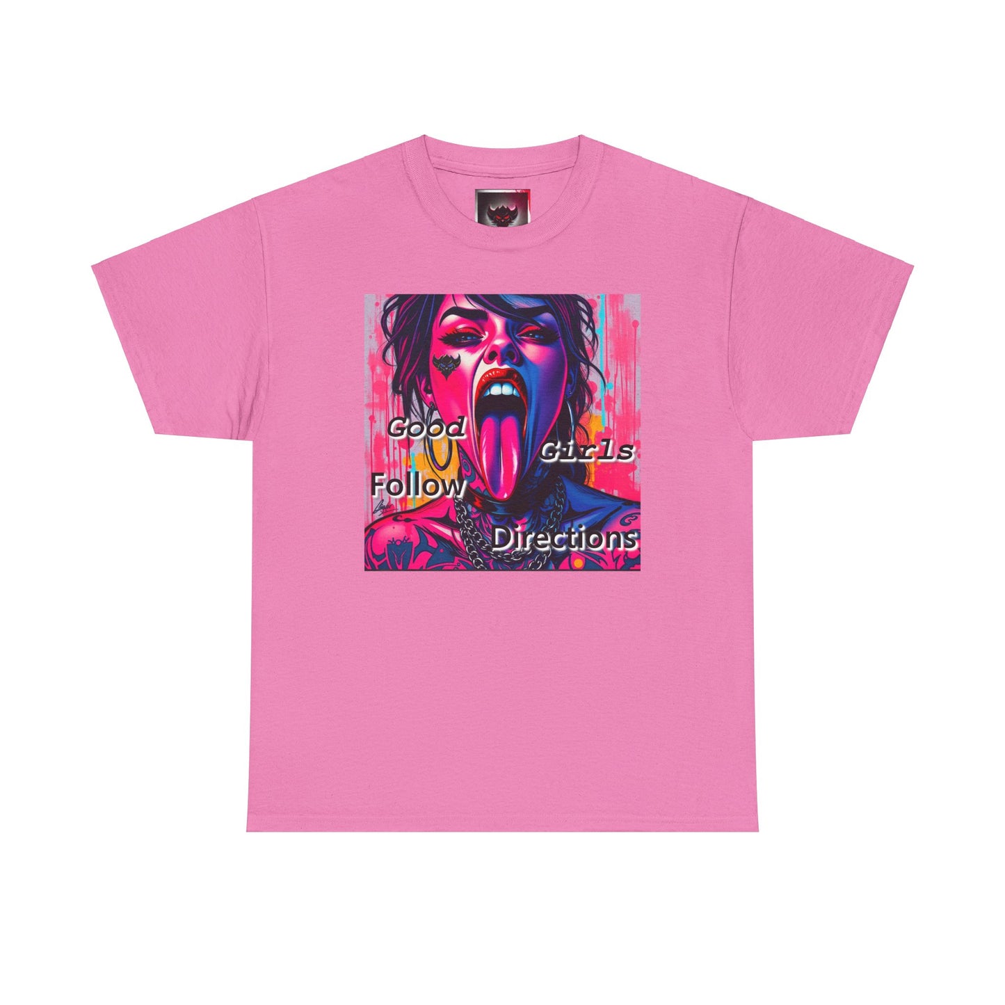 "Good Girls Follow Directions" Unisex Heavy Cotton Tee