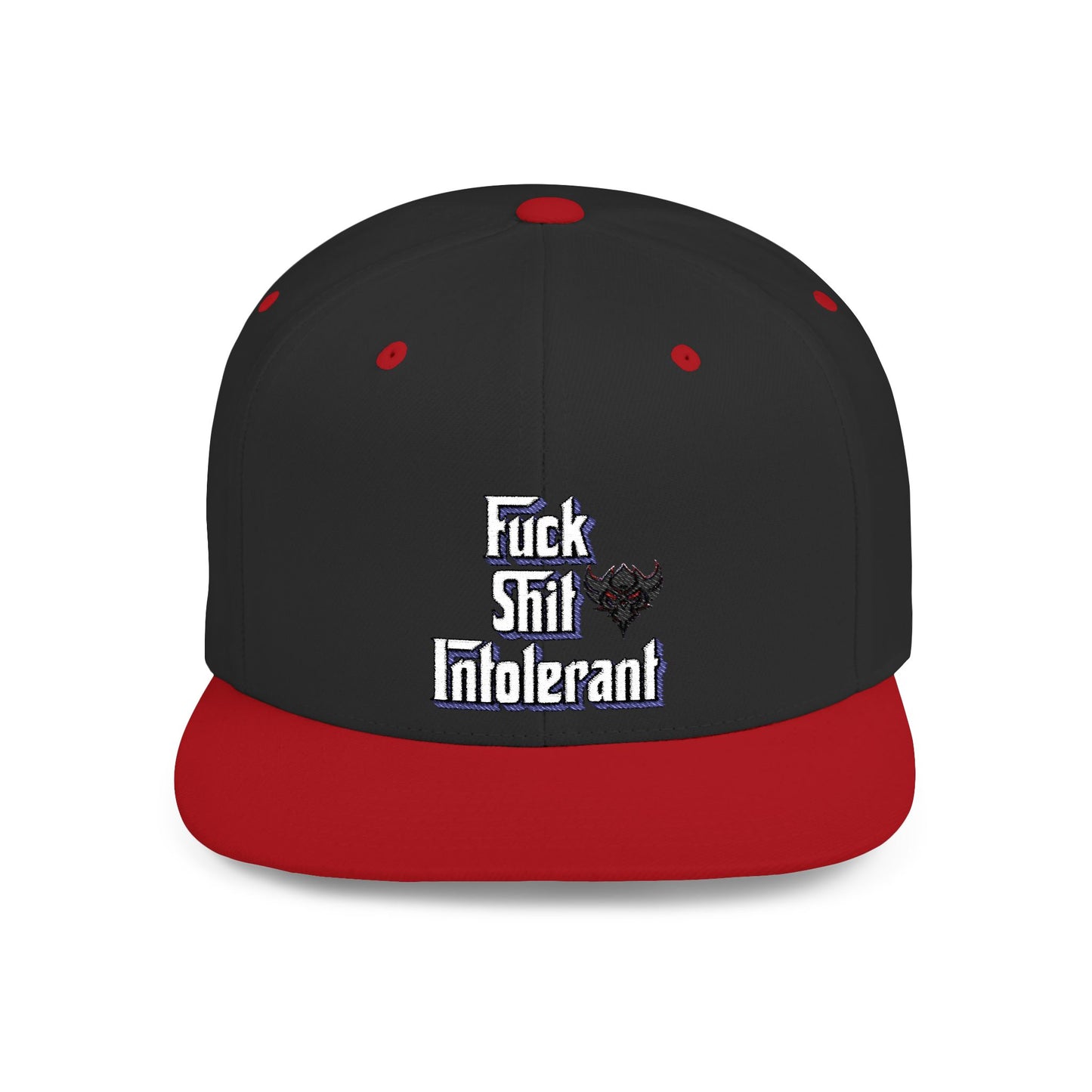 Statement Flat Bill Snapback Hat - "Fuck Shit Intolerant"