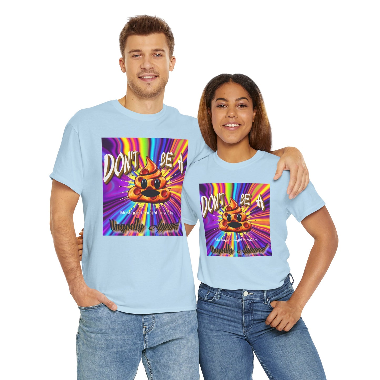"Don't Be a Pizza Shit" Colorful Graphic Tee with Motivational Quote, Unisex Cotton Shirt for Casual Wear, Gift for Friends, Streetwear, Unique T-shirt