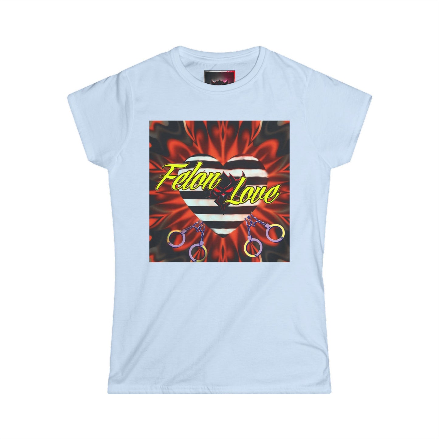 Felon Love Graphic Tee for Women - Edgy Softstyle Shirt