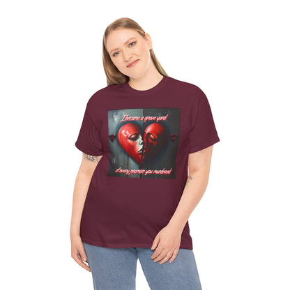Heartbreak Unisex Heavy Cotton Tee - "I Became a Graveyard to Every Promise You Murdered" Graphic T-Shirt