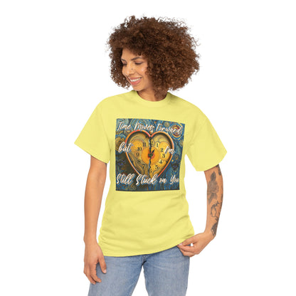 Still Stuck on You Heart Clock Tee - Unisex Heavy Cotton T-Shirt