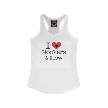 Women's Graphic Tank Top - I Love Hookers & Blow, Funny Summer Shirt, Party Apparel, Gift for Her, Casual Wear, Trendy Workout Top
