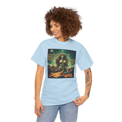 "Mother Earth Doesn't Rush her Reasons, Neither Should You"  Unisex Heavy Cotton Tee - Eco-Inspired Graphic T-Shirt