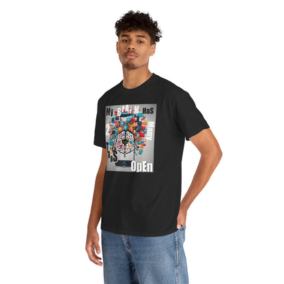 "My Brain Has 2 Many Tabs Open" Unisex Heavy Cotton Tee - Fun and Casual Graphic Shirt