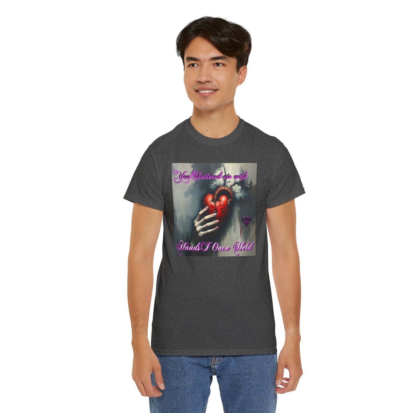 "You Shattered Me with Hands I Once I Held" Heartfelt Unisex Heavy Cotton Tee - Perfect for Valentine's Day & Everyday Wear