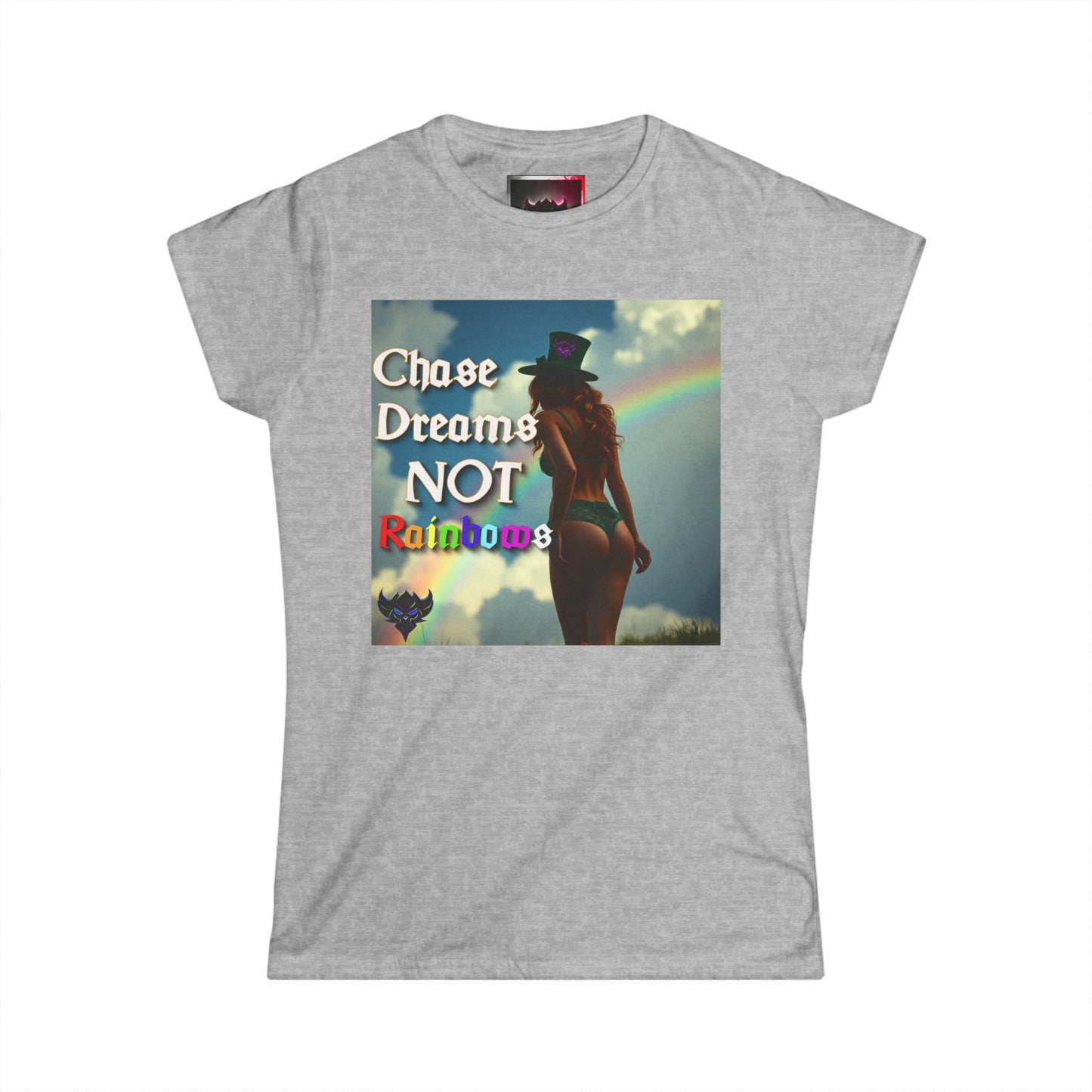 Inspirational Women's Softstyle Tee - 'Chase Dreams NOT Rainbows'