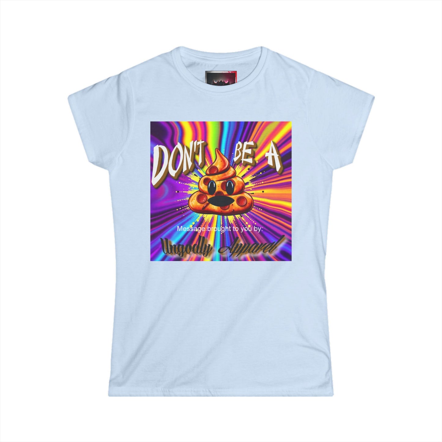 "Don't Be a Pizza Shit"  Emoji Women's Softstyle Tee, Funny Graphic T-Shirt, Gift for Friends, Humor Apparel, Quirky Fashion, Casual Wear