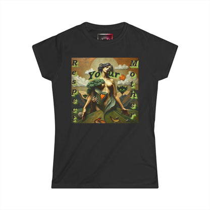 "Respect Your Mother" Women's Softstyle Tee - Eco-Friendly Graphic T-Shirt for Nature Lovers