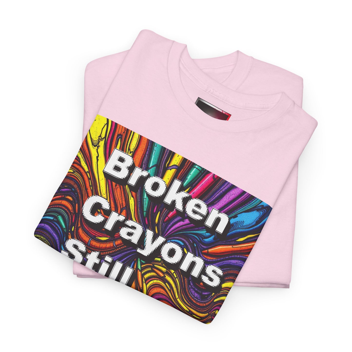 Inspirational Unisex Heavy Cotton Tee - 'Broken Crayons Still Color'