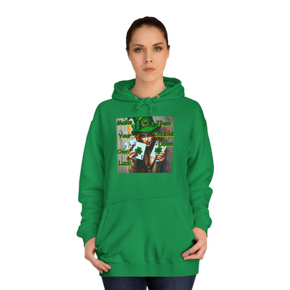 Lucky Charm Unisex College Hoodie - "Make Your Own Luck, Then Double Down" Design