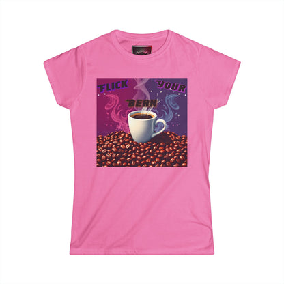 "Flick Your Bean" Women's Softstyle Tee - Fun Coffee Graphic T-Shirt
