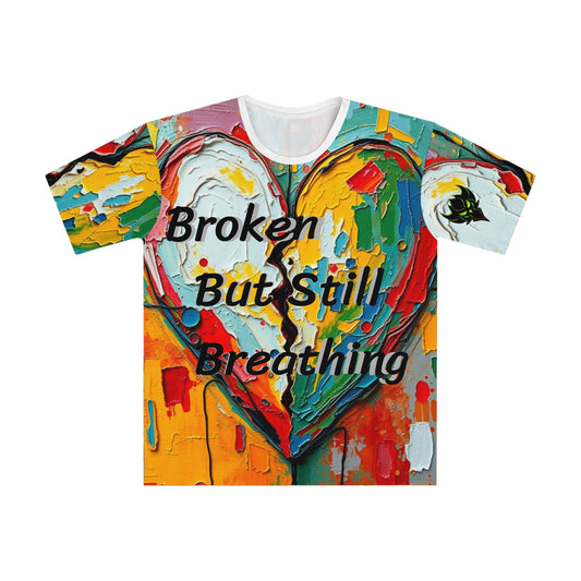 Artistic Heart Print T-Shirt | 'Broken But Still Breathing'