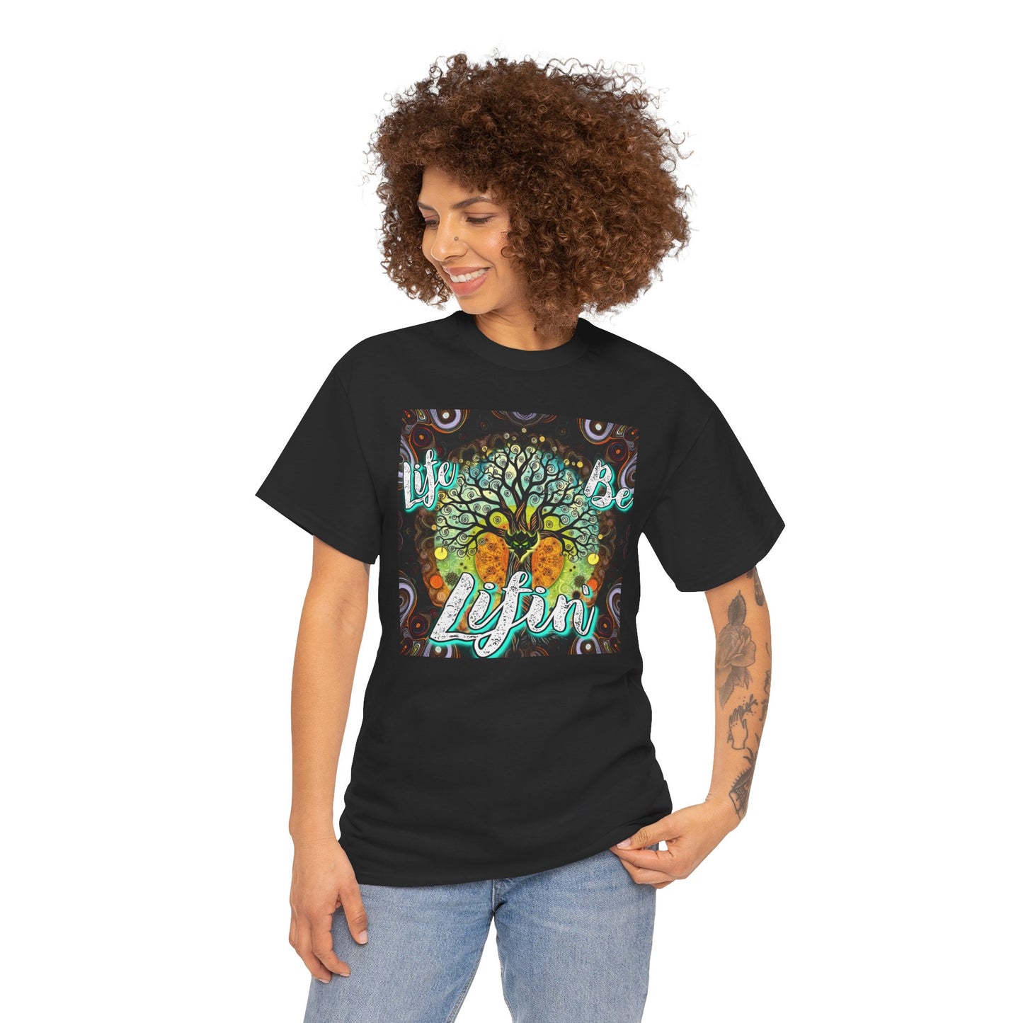 "Life be Lifin" Unisex Heavy Cotton Tee - Inspirational Tree Design