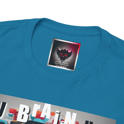 Funny "My Brain Has Too Many Tabs Open" Unisex Heavy Cotton Tee