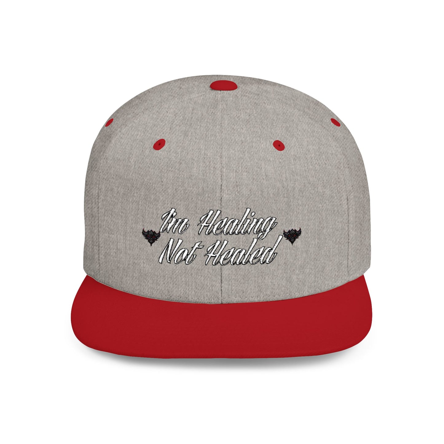 "I'm Healing Not Healed" Flat Bill Snapback Hat - Motivational Cap for Self-Care & Recovery