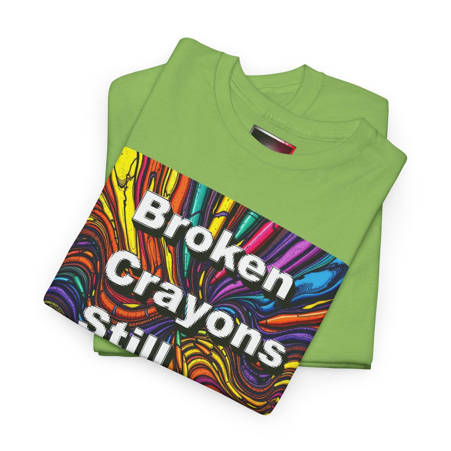 Inspirational Unisex Heavy Cotton Tee - 'Broken Crayons Still Color'
