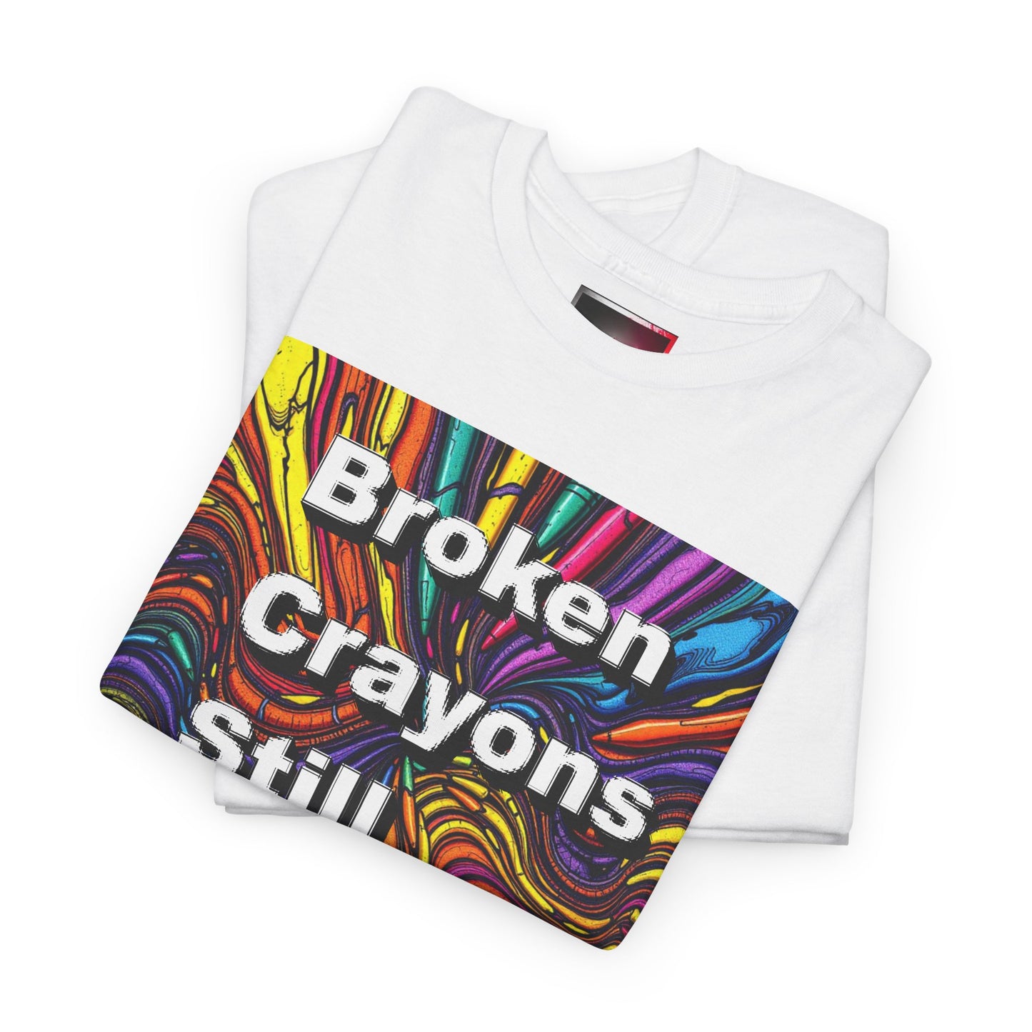 Inspirational Unisex Heavy Cotton Tee - 'Broken Crayons Still Color'