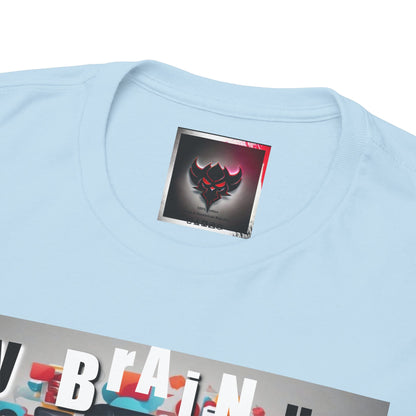 Funny "My Brain Has Too Many Tabs Open" Unisex Heavy Cotton Tee