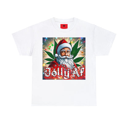 "Jolly Af" T-Shirt